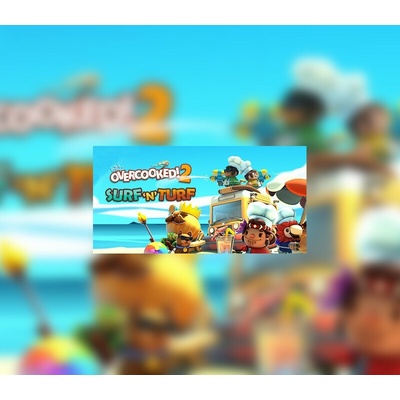 Overcooked 2 - Surf and Turf