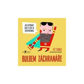 Bulbem záchranáře - Vít Samek