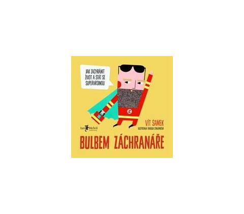 Bulbem záchranáře - Vít Samek