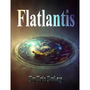 Flatlantis | Eric DuBay (ISBN: 9781716728600)