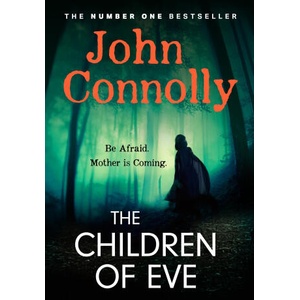 The Children of Eve | John Connolly (2025)