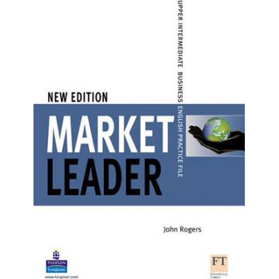 Market Leader: Upper Intermediate Practice File