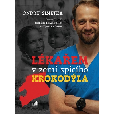 Lékařem v zemi spícího krokodýla