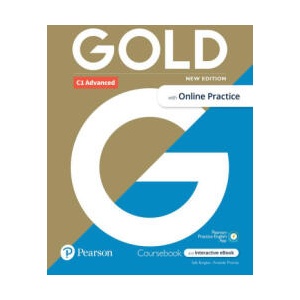 Gold 6e C1 Advanced Student's Book with Interactive eBook, Online Practice, Digital Resources and App | Sally Burgess, Amanda Thomas (2021)