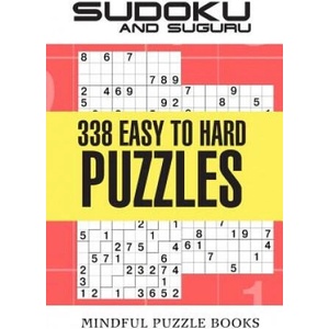 Sudoku and Suguru: 338 Easy to Hard Puzzles | Mindful Puzzle Books (2018)