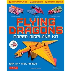 Flying Dragons Paper Airplane Kit | Sam Ita, Paul Frasco (ISBN: 9780804848572)