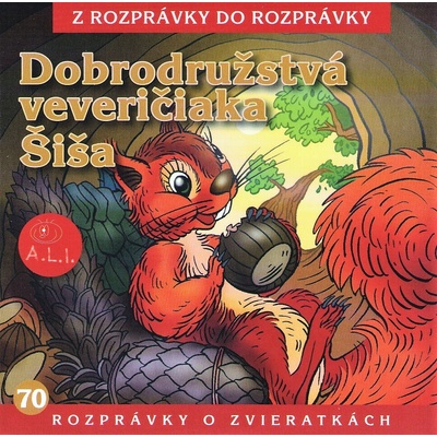 Rozprávky dobrého veveričiaka Šiša