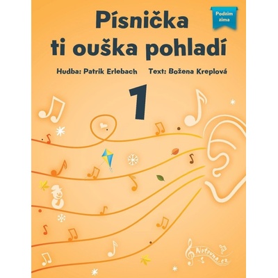 Písnička ti ouška pohladí 1 Patrik Erlebach Božena Kreplová