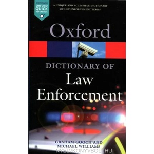 Dictionary of Law Enforcement | Graham Gooch (ISBN: 9780192807021)