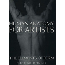 Human Anatomy for Artists - E. Goldfinger The Elem