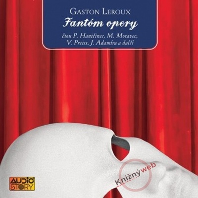 CD-Fantóm opery - dramatizace - Leroux Gaston