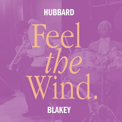 HUBBARD, FREDDIE & ART BL - FEEL THE WIND LP