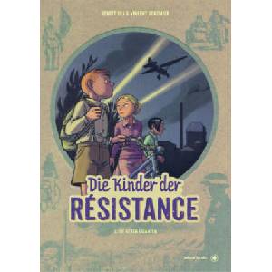 Die Kinder der Résistance | Vincent Dugomier, Althaler Mathias (ISBN: 9783903290587)