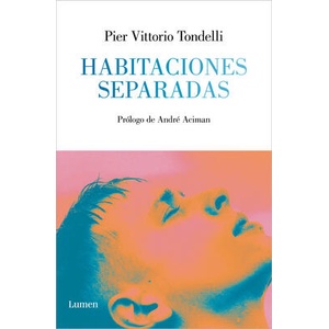 Habitaciones Separadas / Separate Rooms | Vittorio Tondelli, Pier (ISBN: 9788426409492)