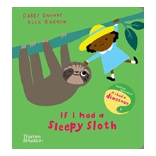 If I had a sleepy sloth Dawnay Gabby