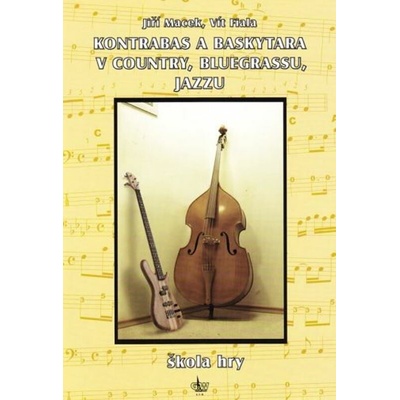 Kontrabas a baskytara v country bluegrassu jazzu + CD