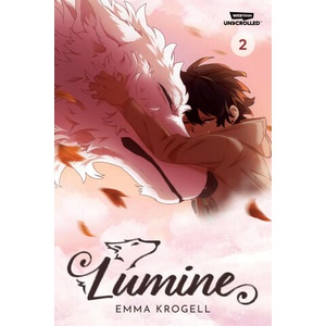 Lumine Volume Two: A Webtoon Unscrolled Graphic Novel | Krogell, Emma (ISBN: 9781998854202)