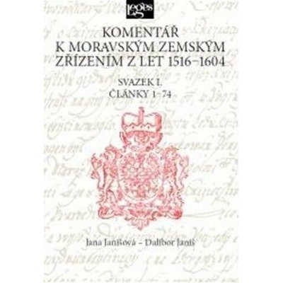 Komentář k moravským zemským zřízením z let 1516-1604