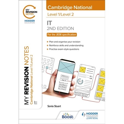 My Revision Notes: Level 1/Level 2 Cambridge National in IT: Second Edition