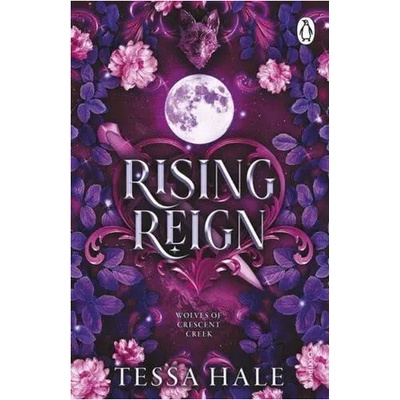Rising Reign - Wolves of Crescent Creek 3