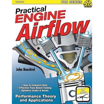Practical Engine Airflow Baechtel John