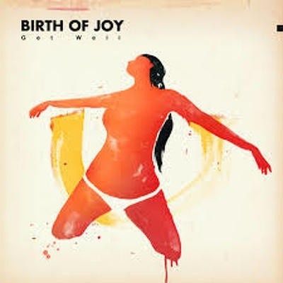 BIRTH OF JOY: GET WELL LTD. LP