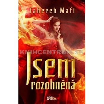 Jsem rozohněná