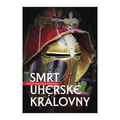 Smrt uherské královny