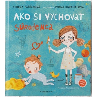 Ako si vychovať súrodenca - Tereza Pařízková