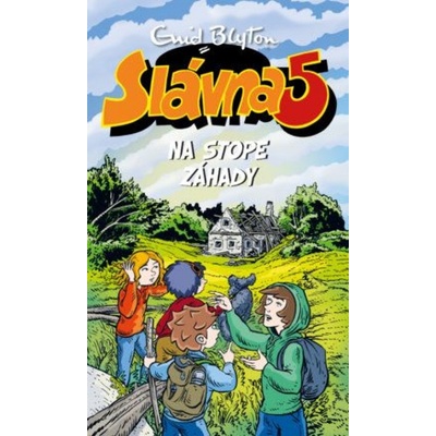 Slávna 5 na stope záhady 15 - Enid Blyton