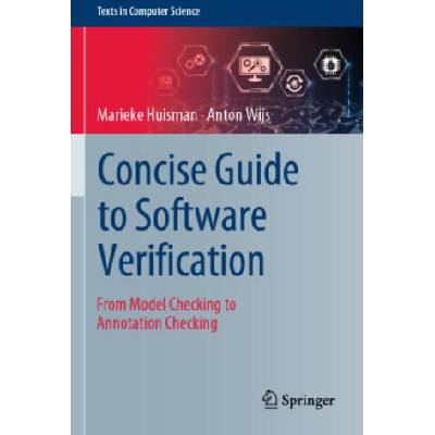 Concise Guide to Software Verification | Marieke Huisman
