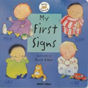My First Signs | Annie Kubler (ISBN: 9781904550396)