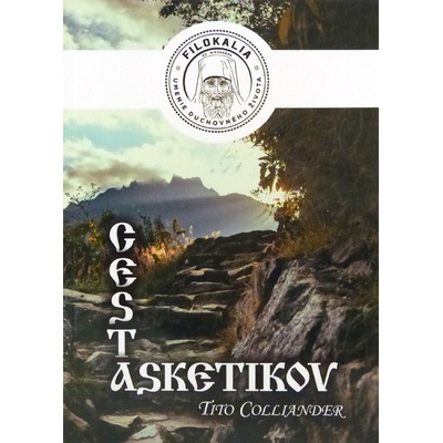Cesta asketikov - Tito Colliander