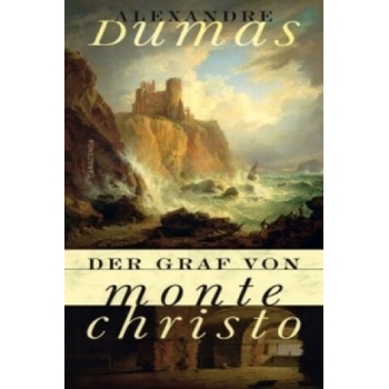 Der Graf von Monte Christo - Alexandre Dumas