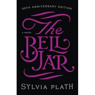 The Bell Jar | Sylvia Plath