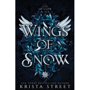 Wings of Snow | Krista Street (ISBN: 9781946884244)