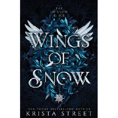 Wings of Snow | Krista Street