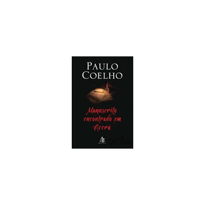 Manuscrito encontrado em Accra - Paulo Coelho