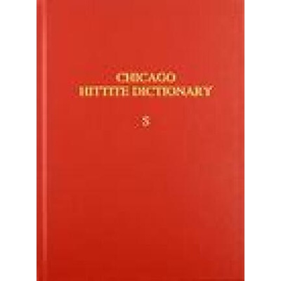 Hittite Dictionary of the Oriental Institute of the University of Chicago, Volume S (-sa to suu-) | Petra M. Goedegebuure, Hans G. Guterbock, Harry A. Hoffner