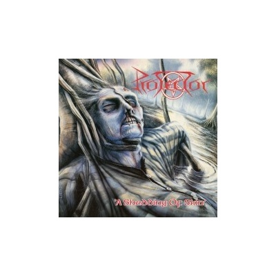 Protector - Shedding Of Skin Reedice CD