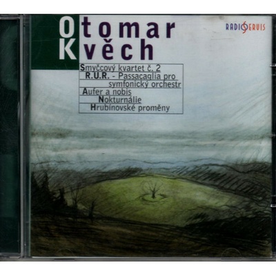 Kvěch Otomar - Smyčcový kvartet č.2 CD