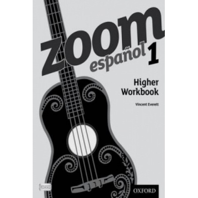 Zoom Espanol 1: Higher Workbook