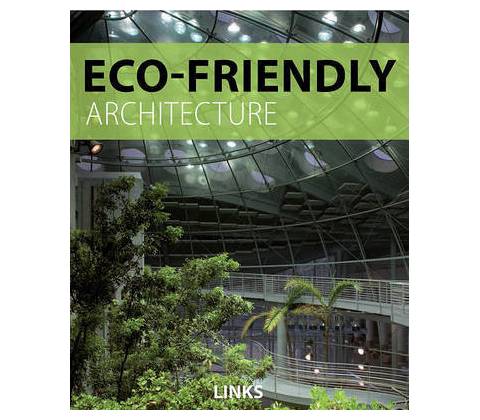 Eco-Friendly Architecture