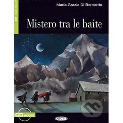 MISTERO TRA LE BAITE+CD NOVITA
