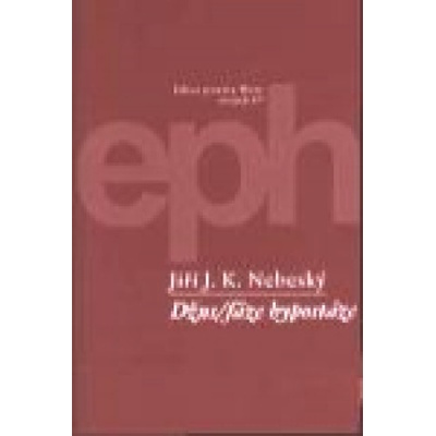 Džus/ fáze hypostáze - Nebeský Jiří J. K.