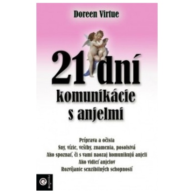 21 dní komunikácie s anjelmi