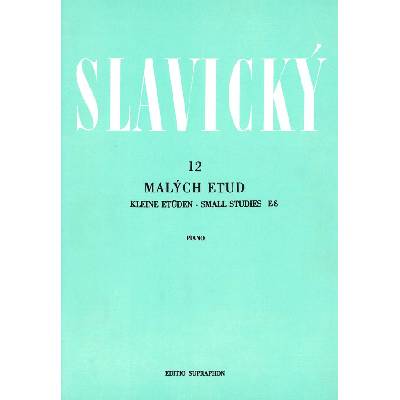 Noty Klement Slavický - 12 malých etud