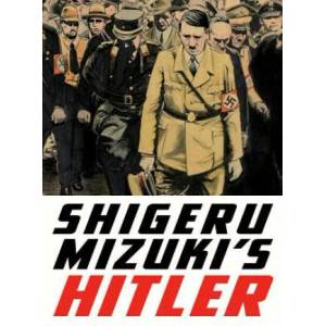 Shigeru Mizuki's Hitler | Shigeru Mizuki (ISBN: 9781770462106)