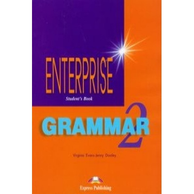 Enterprise 2 elementary Grammar SB - Evans V., Dooley J.