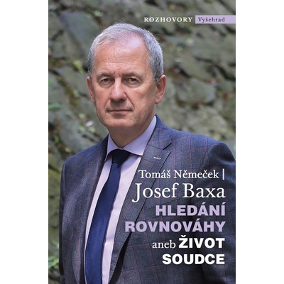 Hledání rovnováhy aneb Život soudce - Tomáš Němeček